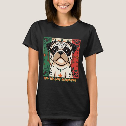 Pug Día De Los Muertos T-shirt (Voorkant)
