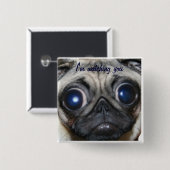 Pug die je volgt vierkante button 5,1 cm (Voorkant /achterkant)
