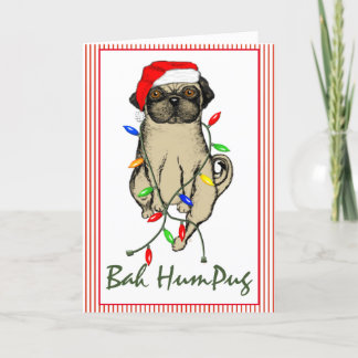Pug Dog Bah Humpug Funny Kerstmis Feestdagen Kaart