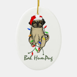 Pug Dog Bah Humpug Funny Kerstmis Keramisch Ornament