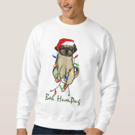 Pug Dog Bah Humpug Funny Kerstmis Trui