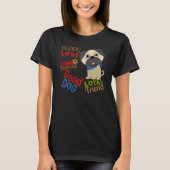Pug Dog Best Friend T-shirt (Voorkant)