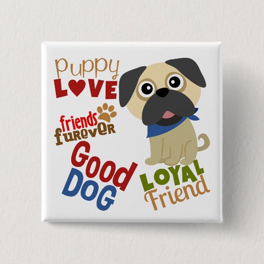 Pug Dog Best Friend Vierkante Button 5,1 Cm (Voorkant)