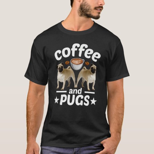 Pug Dog Coffee en Pug T-shirt (Voorkant)