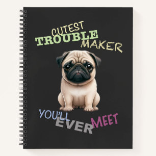 Pug Dog Cuttest Trouble Maker Schattig Schattig Gr Notitieboek