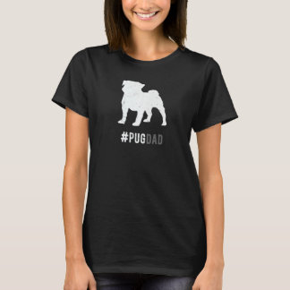 Pug Dog Dad for Men Pug Dog Dad T-shirt