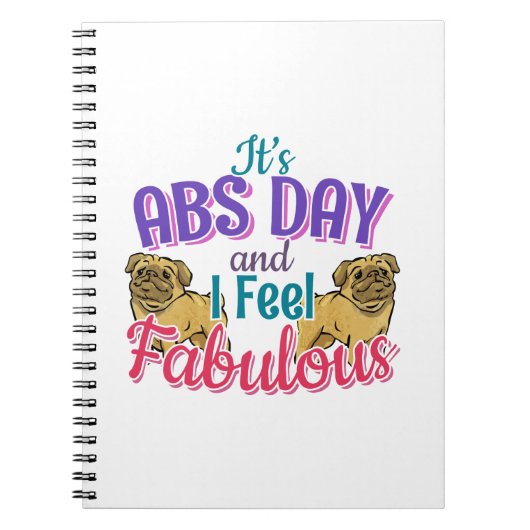 Pug Dog - Fabulous Abs Day Gym Workout Quote Notitieboek (Voorkant)