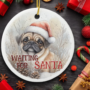 Pug Dog Kerstmis Wachten op Santa Dog Waterverf Keramisch Ornament