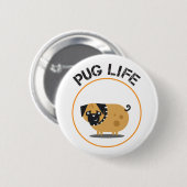 Pug Dog Life Ronde Button (Voorkant /achterkant)