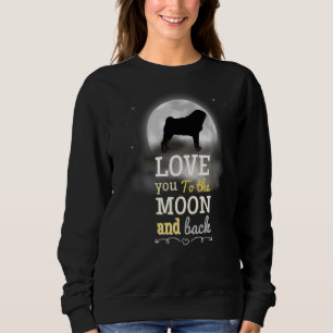Pug Dog Love to the Moon Trui