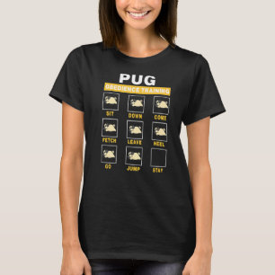 Pug Dog Obedience Training Grappige Puppy Gids naa T-shirt