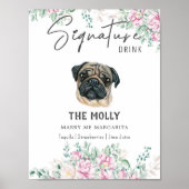 Pug Dog Signature Drink Teken Poster (Voorkant)