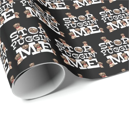 Pug Dog Stop Bugging Me - Grappig woordje Cadeaupapier (Rol Hoek)