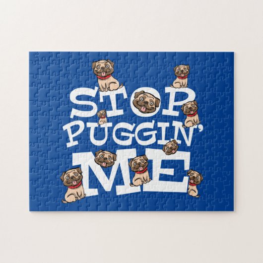 Pug Dog Stop Bugging Me - Grappig woordje Legpuzzel (Horizontaal)
