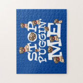 Pug Dog Stop Bugging Me - Grappig woordje Legpuzzel (Verticaal)