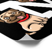 Pug Dog Stop Bugging Me - Grappig woordje Poster (Hoek)