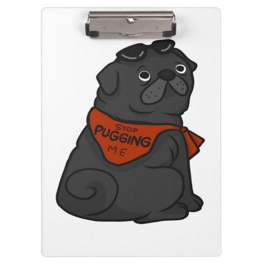 Pug Dog Stop met puggen Klembord (Voorkant)