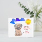 Pug elke dag is een goed Briefkaart (Staand voorkant)