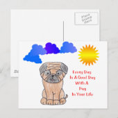 Pug elke dag is een goed Briefkaart (Voorkant / Achterkant)
