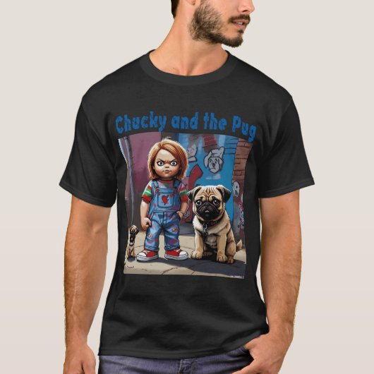 Pug en Chucky 2 T-shirt (Voorkant)