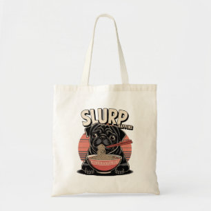 Pug eten Ramen Funny Slurp Gebeurt Tote Bag