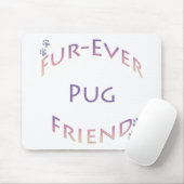 Pug Furever Vriend Muismat (Met muis)