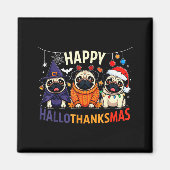 Pug Halloween Thanksgiving Christmas Gelukkig Hall Magneet (Voorkant)
