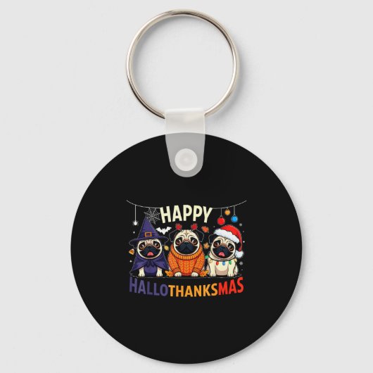Pug Halloween Thanksgiving Christmas Gelukkig Hall Sleutelhanger (Voorkant)