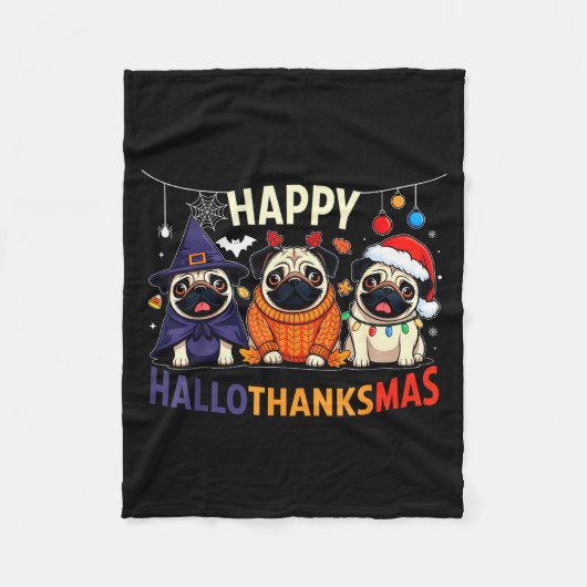 Pug Halloween Thanksgiving Christmas Happy Halloth Fleece Deken (Voorkant)