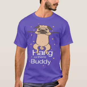 Pug hang vol in Buddy Puggle Dog Owner Puppy Pet T-shirt