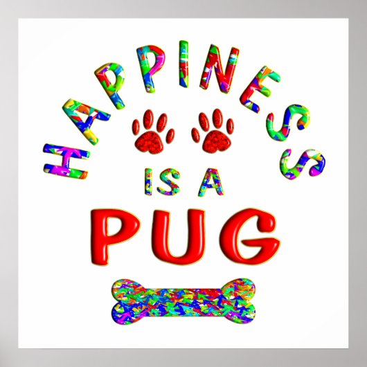 Pug Happiness Poster (Voorkant)