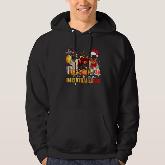 Pug Happy Hanksmas Halloween Thanksgiving Ch Hoodie (Voorkant)