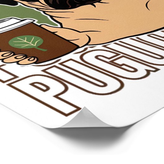 Pug hond cappuccino poster (Hoek)