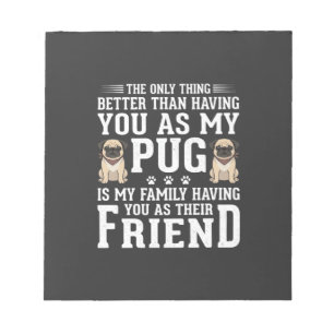 Pug Hond Familie Vriend Citaten Notitieblok