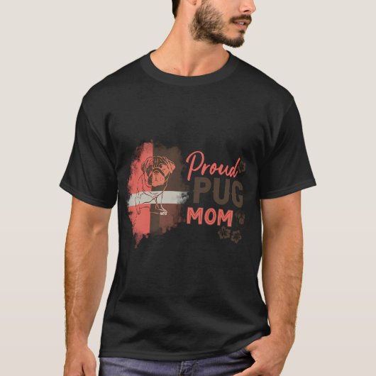 Pug Hond Moeder T-shirt (Voorkant)