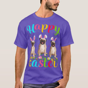 Pug Hondenliefhebber Funny Easter Bunny Pug Happy  T-shirt