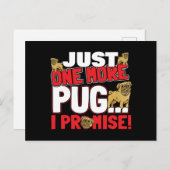 Pug Hondenliefhebber - Nog één belofte Briefkaart (Voorkant / Achterkant)