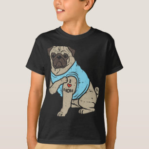 Pug I Love Mam Cute Animal Pet Hondenliefhebber Ow T-shirt