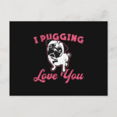 Pug I Pugging Love You Dog Dogs  Funny Briefkaart (Voorkant)