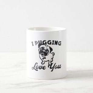 Pug I Pugging Love You Dog  Funny Gift Koffiemok