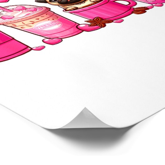 Pug Inside Cup Coffees Lover Valentines Day Heart Poster (Hoek)
