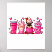 Pug Inside Cup Coffees Lover Valentines Day Heart Poster (Voorkant)