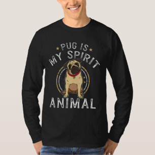 Pug Is Mijn Geestdier Hond Wilde Dieren Humor Cita T-shirt