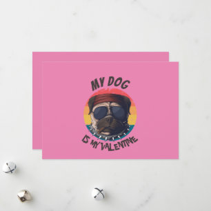 PUG IS MIJN VALENTIJN FEESTDAGENKAART