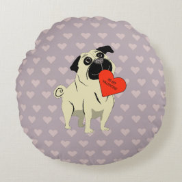 Pug is mijn Valentijn Rond Kussen