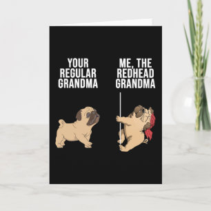 Pug Je Regelmatige Oma Ik De Roodharige Oma Kaart