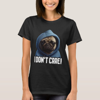 Pug Koffie Ik Pug I Dont Care T-shirt