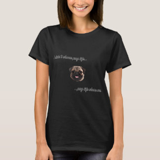 Pug Leven T-shirt