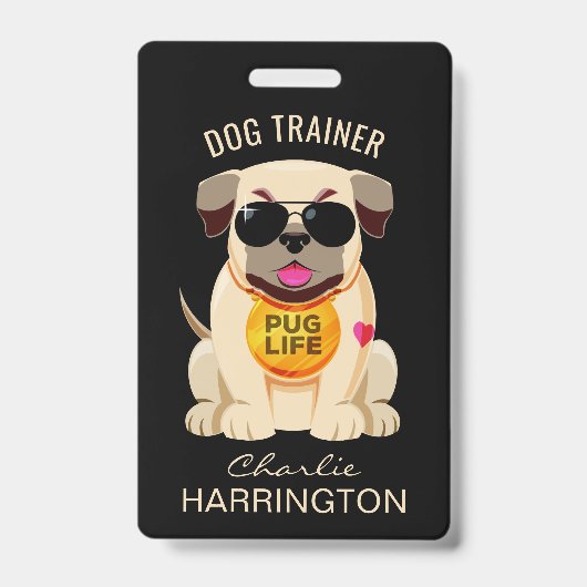 Pug Life aangepaste tekst & kleur badges (Voorzijde)