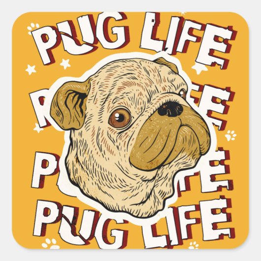 Pug Life Animal Dog Vierkante Sticker (Voorkant)